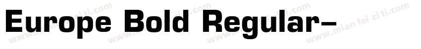 Europe Bold Regular字体转换